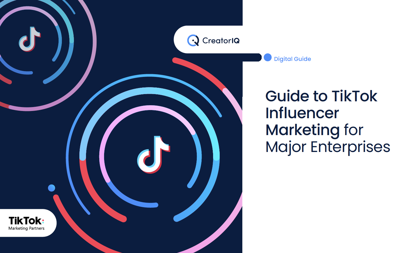 Guide To TikTok Influencer Marketing For Major Enterprises